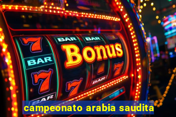 campeonato arabia saudita